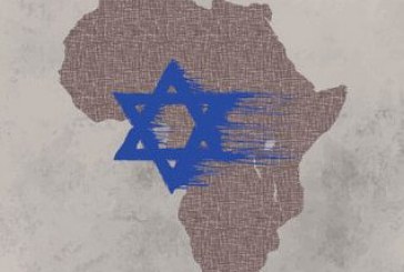 التغلغل الإسرائيلي في إفريقيا